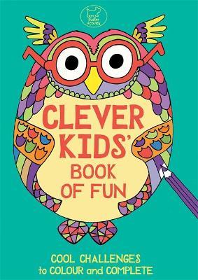 Clever Kids' Book of Fun