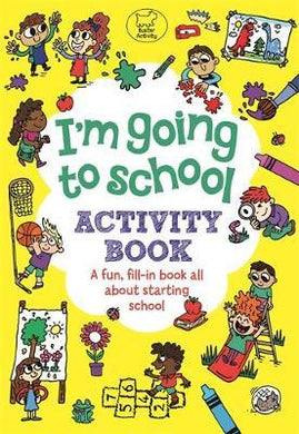 I'm Going To School Act Bk - BookMarket