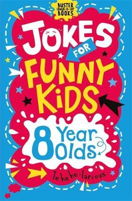Clever Kids Jokes For 8 Year Olds