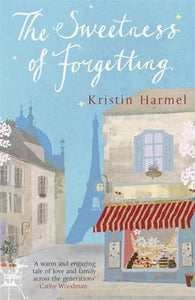 The Sweetness Of Forgetting /Bp - BookMarket