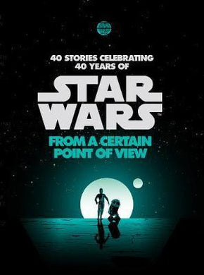 Star Wars: From Certain Point Of View /T - BookMarket
