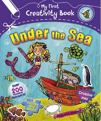 My First Creativity Bk Under Sea