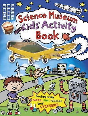 Science Museum Kids' Activity Book