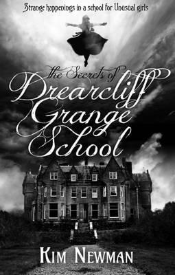 The Secrets Of Drearcliff Grange School /Bp - BookMarket