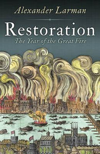 Restoration: 1666: A Year In Britain/H - BookMarket