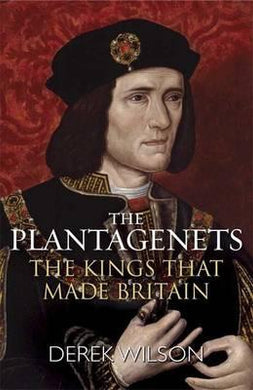 The Plantagenets : The Kings That Made Britain - BookMarket
