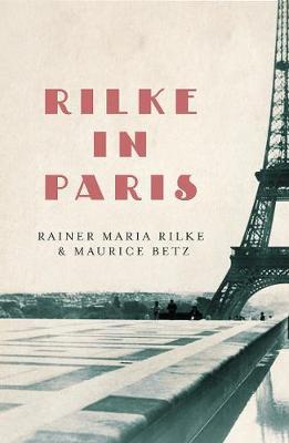 Rilke In Paris