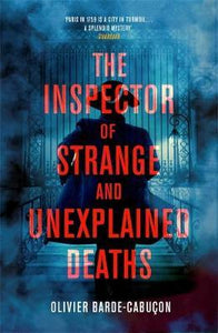 The Inspector of Strange and Unexplained Deaths