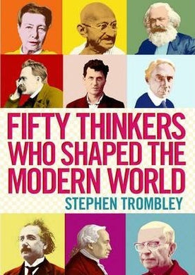 Fifty Thinkers Who Shaped Modern World / - BookMarket