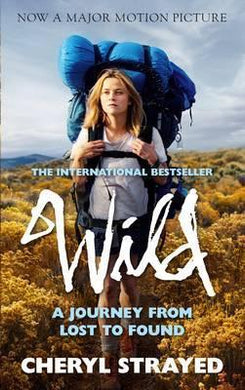 Wild : A Journey from Lost to Found - BookMarket