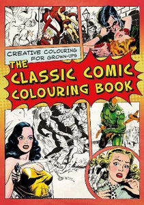 Creative Colouring: Classic Comic Colouring