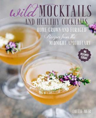 Wild Mocktails & Healthy Cocktails /H - BookMarket