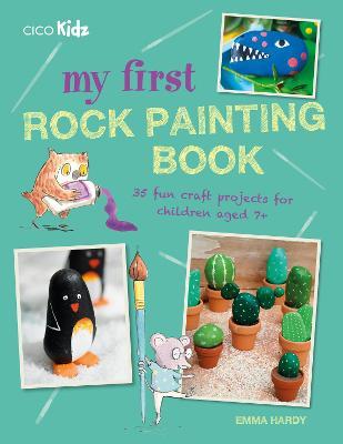 My First Rock Painting Bk