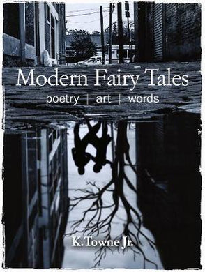 Modern Fairy Tales : Poetry, Art, Words /H - BookMarket