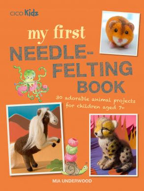My First Needle-Felting Book - BookMarket