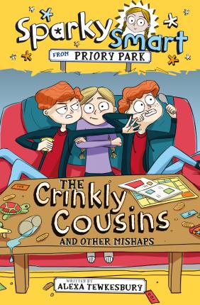 Sparky Smart from Priory Park: The Crinkly Cousins and other mishaps - BookMarket