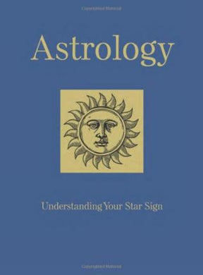 Astrology : Understanding Your Star Sign (Chinese Bind) - BookMarket