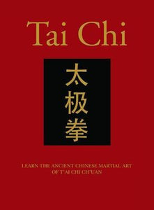 Tai Chi : Learn the Ancient Chinese Art of Tai Chi - BookMarket