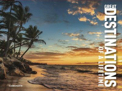 Great Destinations Of A Lifetime /H