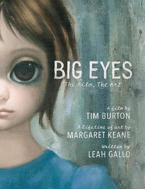 Big Eyes: The Film, The Art - BookMarket