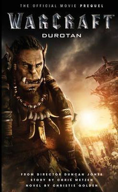 Warcraft: Durotan Fti Prequel /P - BookMarket