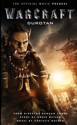 Warcraft: Durotan Fti Prequel /P - BookMarket