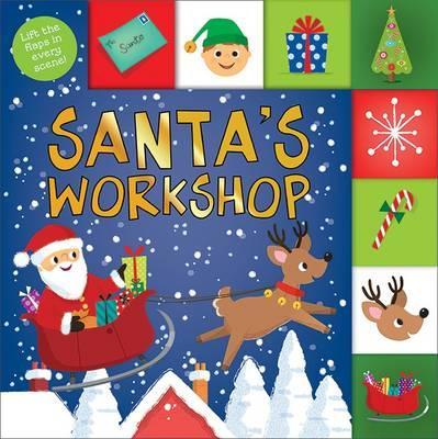 Santa's Workshop : Lift The Flap Tab
