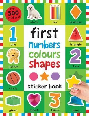First Stickers Numbers Colours Shapes