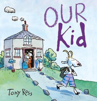 Our Kid (Picture Book)