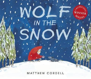 Wolf in the Snow - Winner of the 2018 Caldecott Medal
