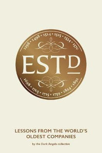 Established : Lessons from the World's Oldest Companies