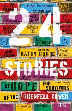24 Stories : of Hope for Survivors of the Grenfell Tower Fire - BookMarket