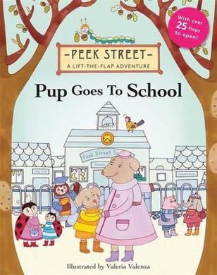 Peek Street: Pup Goes To School - BookMarket