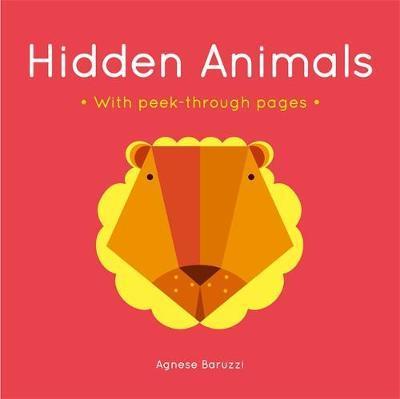 Hidden Animals : A board book with peek-through pages