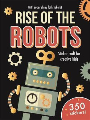 Foil Art Rise of the Robots : Mess-free foil craft for creative kids! - BookMarket