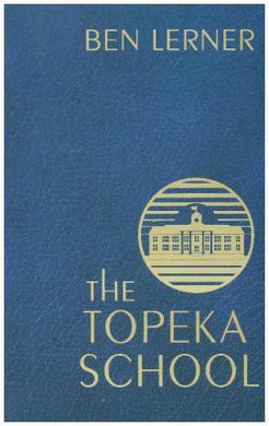 The Topeka School : Export Edition - BookMarket