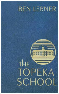 The Topeka School : Export Edition - BookMarket