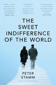 Sweet Indifference Of World
