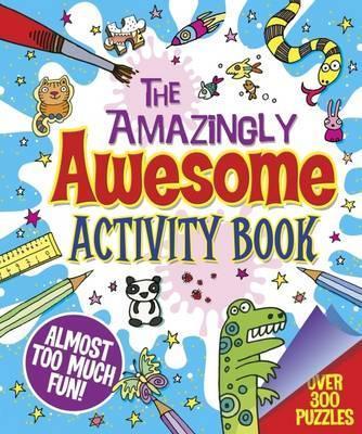 Amazingly Awesome Activity Book