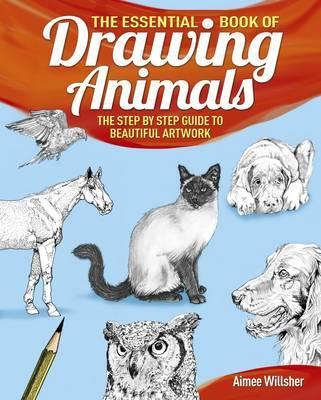 Essential Book Of Drawing Animals