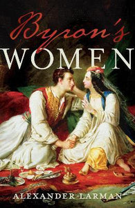 Byron'S Women