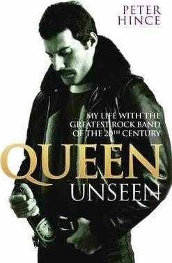 Queen Unseen: My Life With Greatest Rock
