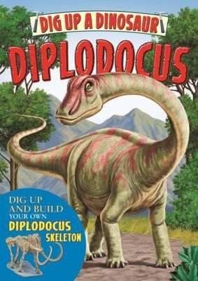 Dig Up A Diplodocus - BookMarket