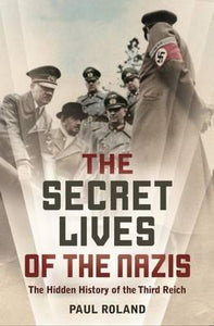 Secret Lives Of Nazis - BookMarket