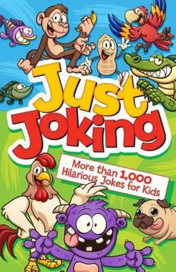 Just Joking: More Than 1,000 Hilarious Jokes for Kids - BookMarket