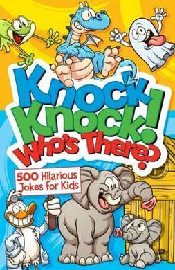 Knock, Knock 500 Hilarious Jokes For Kid - BookMarket