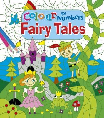 Colour By Numbers Fairy Tales - BookMarket