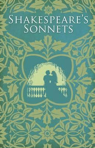 Shakespeare'S Sonnets /slip case (LIMITED COPIES)