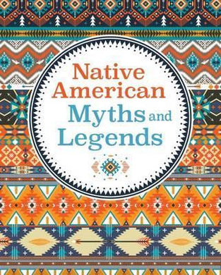 Native American Myths & Legends - BookMarket