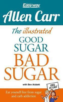 The Easy Way to Quit Sugar : The Illustrated Guide - BookMarket